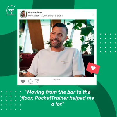 “Moving from the bar to the floor, PocketTrainer helped me a lot” — Nicolas Diaz, VIP Waiter, AURA Skypool Dubai