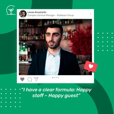 I have a clear formula: Happy staff – Happy guest