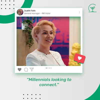 “Millennials looking to connect.” — Judith Toth, General Manager, INK Hotel