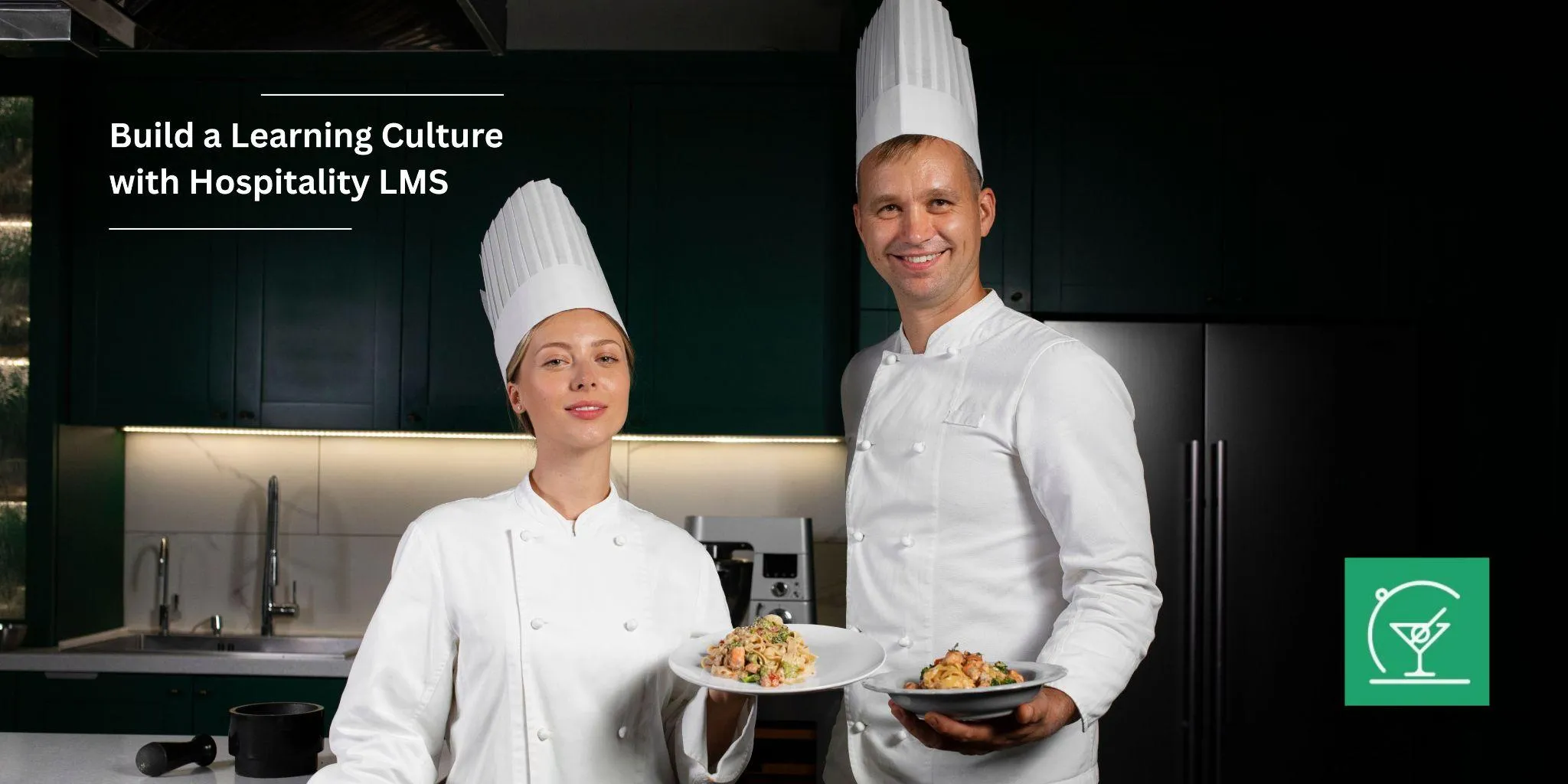 How to Build a Learning Culture Using Hospitality LMS: A Step-by-Step Guide